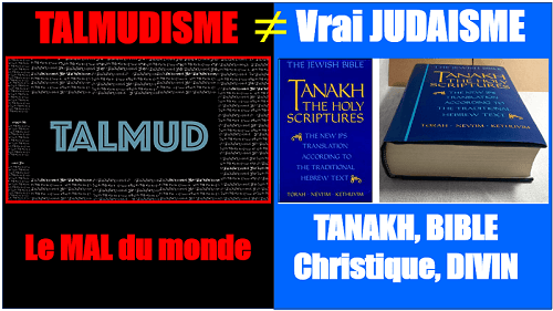 Le Talmud le mal du monde versus le Tanakh la Parole de Dieu