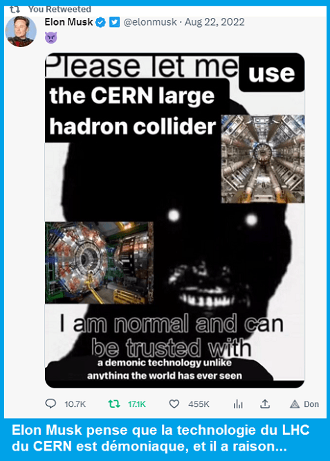 Elon Musk pense que la technologie du LHC du CERN est démoniaque