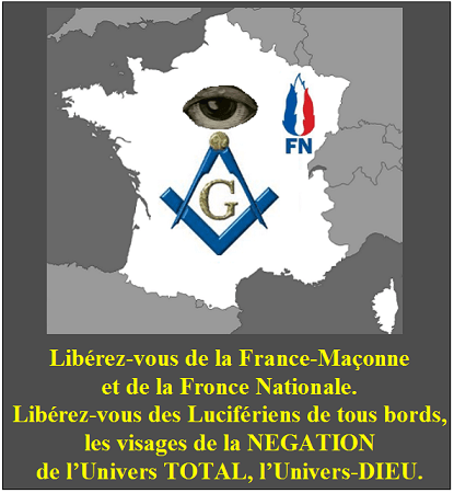 France-Maçonne, Fronce Nationale, Illuminatis